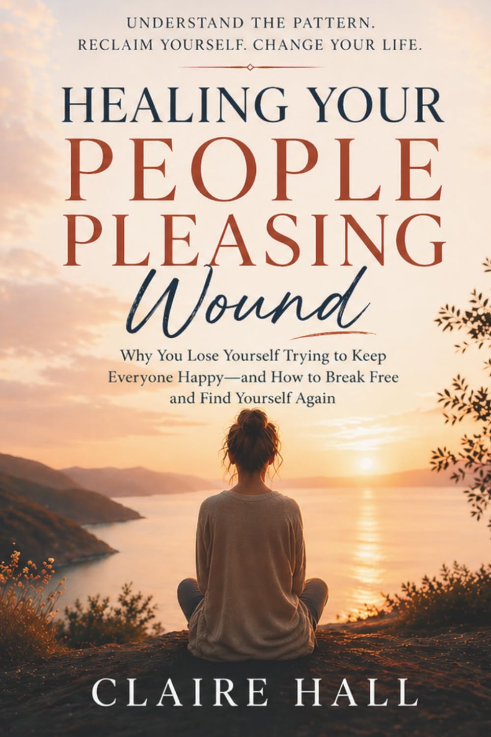 Healing Your People-Pleasing Wound: