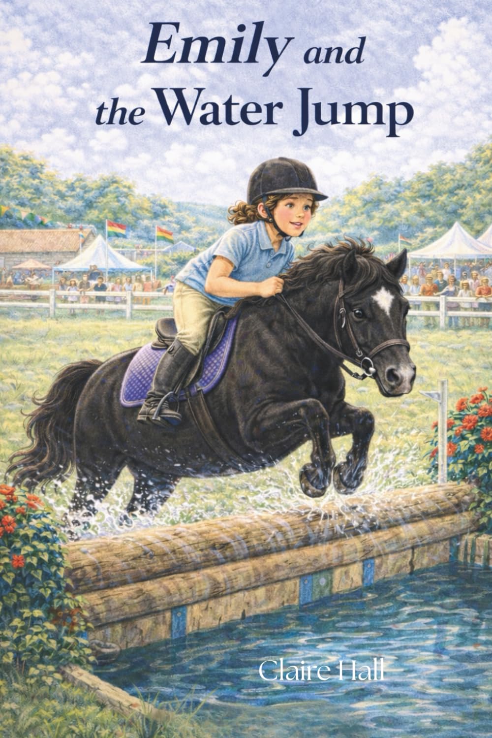 Emily and The Water Jump: Story of Confidence, Friendship, and Finding Your Courage