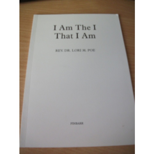 I AM THE I THAT I AM by REV. DR. LORI M. POE- FINBARR - RARE