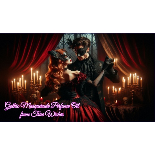 Gothic Masquerade perfume oil: Unveiling the Allure of Mystery and Elegance 10 ml.